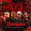 Decepções (Explicit) - MC Maloka&Mc Gh Magrão&Mc BT&MC KN
