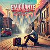 Emigrante del amor (feat. Doble J & Bustamante) - The Fama Records&Doble J&Bustamante
