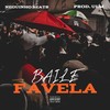 Baile de Favela (Explicit) - Neguinho Beats&prod. lm&MC PH77