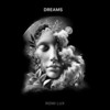 Dreams (Extended Version) - Romi Lux