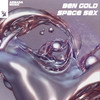 Space Sex - Ben Gold