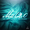 Mal 2.0 - Yapi&3dnan&Samuel G&Oscar el Ruso&Arcones