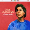 Until I Found You (Em Beihold Version) - Stephen Sanchez&Em Beihold