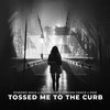 Tossed Me To The Curb - Edward Maya&Mindblow&Jordan Grace&SINE