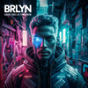 House Vibes of Tomorrow - Brlyn