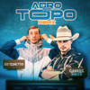 Agro No Topo (Remix) - Gabriel Sales&Dj Tonetto