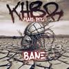 BANE - Khbr&Maki Pita