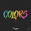 Colors (Colors) - Noah Stromberg