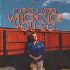 Wherever You Go - DT James&Kimbo&Duncan Townsend
