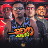 Sexo Bruto - Mc chefe original&Duck no Beat&MC Saci&Djonga