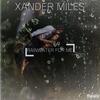 Right or Wrong (feat. Lyrical LeXX) (Explicit) - Xander Miles&Lyrical LeXX