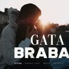 Gata Braba - $IFRA&Nando Leal&Maza&Vescovi