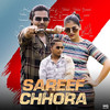 Sareef Chhora - Yogesh Birampur&Kare Numberdar&Harendra Nagar