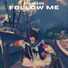 Follow Me - StarlingEDM&Nya