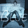 My Bluebird (Album Version) - Karrin Allyson