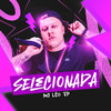 Selecionada - MC Léo JP