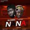 NANA (feat. Portable) (Explicit) - Nochorus&Portable