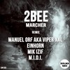 Marcher (Original Mix) - 2bee
