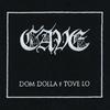 CAVE (Explicit) - Dom Dolla&Tove Lo