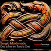 One Is None - Sergio Maldonado
