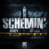 Schemin - RGILLY&GMafia