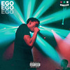 Ego (Explicit) - Jay Critch