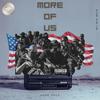 More Of Us (Explicit) - Yvng Gahd