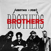 Brothers (Explicit) - PaBrymo&Vory