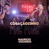 Coraçãozinho Ping Pong(Ao Vivo) - Maurício & Eduardo