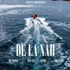 De la Nah (Explicit) - Mac Fly&Cero2&MC Grone&Big Nach