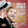 Il bacio (arr. S. Jones and E. Brandt) - Ina Souez&Dr. Horatio Q. Birdbath&Spike Jones&Spike Jones City Slickers