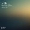Black Man (Original Mix) - LTE