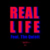 Real Life - 베이식 (Basick)&더 콰이엇 (The Quiett)
