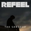 Tak Sanggup - ReFeel