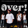 O V E R ! - Stay C&Shuga&Lanoo 2.0&Azraq IV