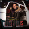 Guns and Guts - Manpreet Sandhu