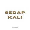 Sedap Kali - Arie Gogon