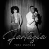 Fantasia - Yosi Fuentes