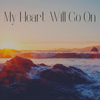 My Heart Will Go On(with Cindy Wong) - Clifford C&Cindy Wong