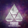 Stars Come Out (Anki Remix) - RUNAGROUND&Disco Fries