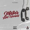 MATAR LAS GANAS (feat. BRAIIAN DJ & StyloRecords) - A'LEXIKO&BRAIIAN DJ&StyloRecords