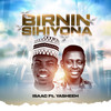 Birnin sihiyona - Sir Isaac&Yasheem