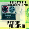 Ericas Fix (Breakspoll Mix) - Rennie Pilgrem 