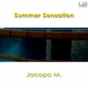 Summer Sensation (Original Mix) - Jacopo M.