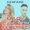 Si Ce Vuo' Fa Pace - Mary Ferrara&Carmelo Federico