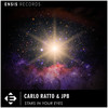 Stars In Your Eyes (Original Mix) - Carlo Ratto&Jpb