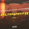 ALTERAMENTO DA PERCEPÇÃO (Explicit) - DJ DAONZE&MC Vuk Vuk