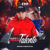 Meu Talento - Dioguinho Hitmaker&MC Diaz