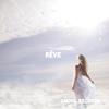 Rêve - Cyrielle