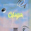 Chapa (Explicit) - lui-v&Mc Ousado&Jus-T on the beat&MC Chininha